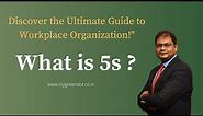 What is 5S? Discover the Ultimate Guide to Workplace Organization!