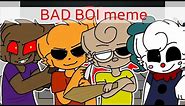 (ORIGINAL ANIMATION) BAD BOI meme (piggy) (flipaclip)