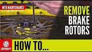 How To Remove A Disc Brake Rotor | MTB Maintenance