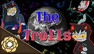HSE: The Trolls