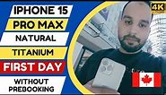 IPhone 15 Pro Max On First Day | Natural Titanium | 512 GB | Toronto Apple Store | Canada | Ontario