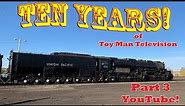 Ten Years of Toy Man Television - Part Three - YouTube
