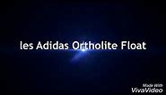 La Adidas Ortholite Float