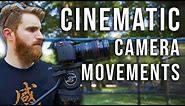 Camera Movement Techniques for Beginners | How to Film Cinematic Footage