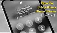 How To Unlock Your iPhone 11 iF Forgot Password ~ Unlock iPhone 11 Pro- Unlock iPhone 11 Pro Max
