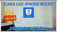 CARA CEK IPHONE DENGAN 3UTOOLS MUDAH BANGET