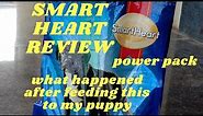 Smart heart food review | power pack smart heart review | what to feed your puppy and adult dogs