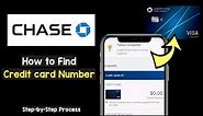 Find Chase Credit Card Number Account Number online through Chase App without Physical Card Details