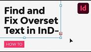How to Find and Fix Overset Text in InDesign