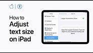 How to adjust text size on iPhone or iPad | Apple Support
