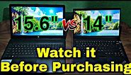 14 inch laptop vs 15.6 inch laptop Comparison 🔥🔥| Display, Battery, Keyboard, Portable, Weight