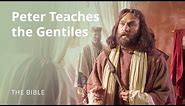Acts 10 | Peter's Revelation to Take the Gospel to the Gentiles | The Bible