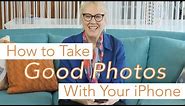 Interior Design Tips: Taking Good Photos with Your iPhone