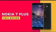 Nokia 7 Plus Full Review with Pros and Cons 2018 | Digit.in