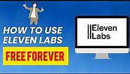 Use Eleven Labs Free Forever! Free Ai Voice Generator 🤯