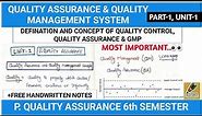 Quality Assurance & Quality Management System || Part-1, Unit-1 || Pharmc. Quality Assurance 6th Sem
