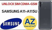UNLOCK SIM CDMA GSM SAMSUNG A11 A115U