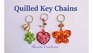 Quilled Key Chains/ DIY Key Ring