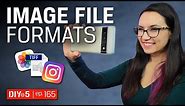 Image File Formats JPG, PNG, TIFF, GIF and RAW 🖼 DIY in 5 Ep 165