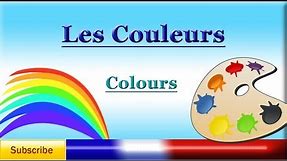 French Lesson 6 - Learn French Colours - les couleurs - colors