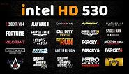 Intel HD Graphics 530 : 40 Games Tested in 2023 | HD 530 Gaming