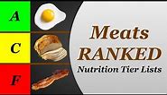 Nutrition Tier Lists: Meats