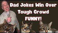 Dad Jokes Win Over Tough Crowd - Funny Cat Jokes!
