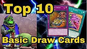 Top 10 Basic Draw Yu-Gi-Oh Cards!