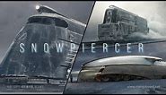 Snowpiercer •All Three Train• [Born Ready]