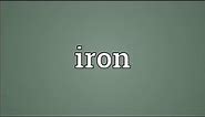 Iron Meaning
