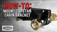 How-To: Mount Capstan Chain Bracket