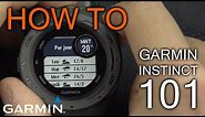 How to use Garmin Instinct (User Guide 101)