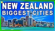Top 10 Biggest Cities In NEW ZEALAND 👈 | Best Places To Visit