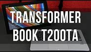 Asus Transformer Book T200TA / T200 review