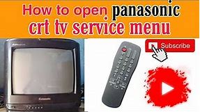 how to open panasonic crt tv service menu code
