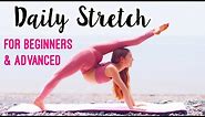 Daily Flexibility Routine! Stretches to get Flexible in only 10 minutes a day