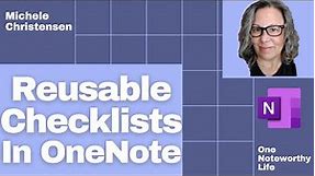 Reusable Checklists in OneNote | Save time and effort, be more efficient and stop forgetting steps!