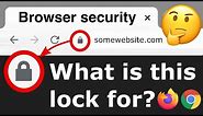 WHAT DOES THE BROWSER LOCK ICON REALLY MEAN? YOU CAN NOT ALWAYS TRUST IT...