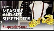 How to Measure and Size Suspenders