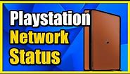 How to View the Status of PlayStation Network on PS4 Console (Fast Method)