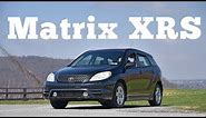 2003 Toyota Matrix XRS: Regular Car Reviews