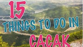 Top 15 Things To Do In Cacak, Serbia