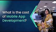 Cost of Mobile App Development