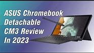 Asus Chromebook CM3 review in 2023