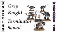 Unboxing - Warhammer 40K Grey Knights Terminators