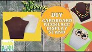 DIY Cardboard Display Stand - How to make a Necklace Display Stand