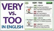 VERY vs. TOO - English Grammar Lesson