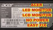 ACER S230HL MONITOR NO POWER DEAD EASY FIX REPAIR ONLY 1 COMMON PART