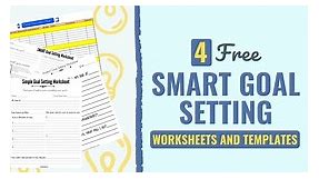 4 Free SMART Goal Setting Worksheets & Templates [2024 Update]