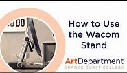 How to Use the Wacom Stand